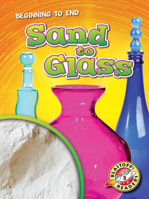 cover image of Sand to Glass